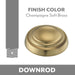 Minka Aire - DR518-CSBR - Downrod - Champagne Soft Brass